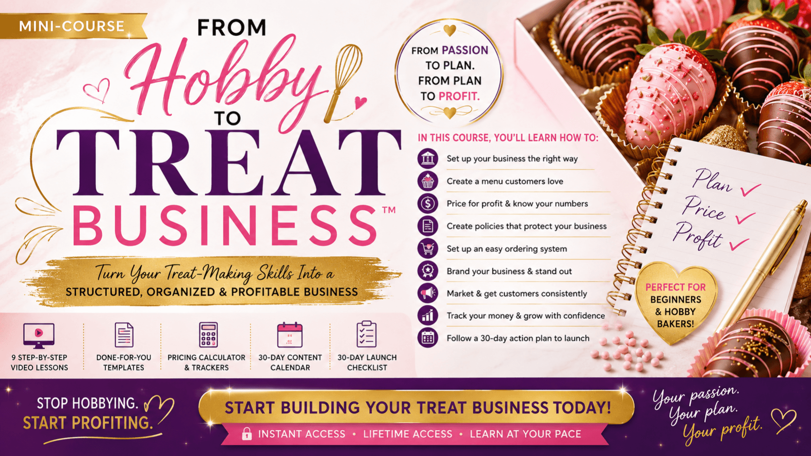 From Hobby to Treat Business™: Start & Profit
