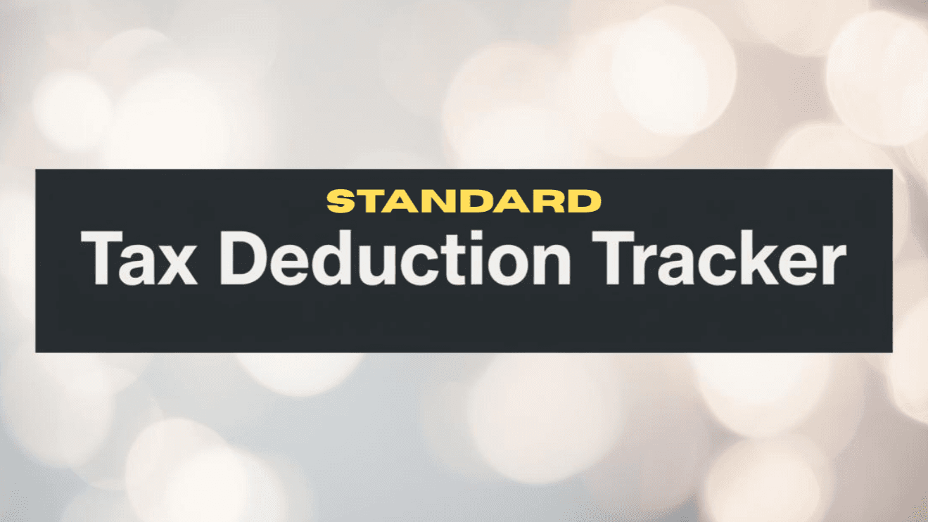 Tax Deduction Tracker STANDARD + Product Guide