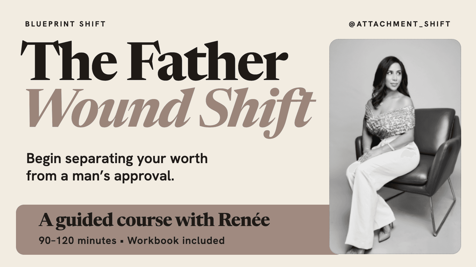 The Father Wound Shift