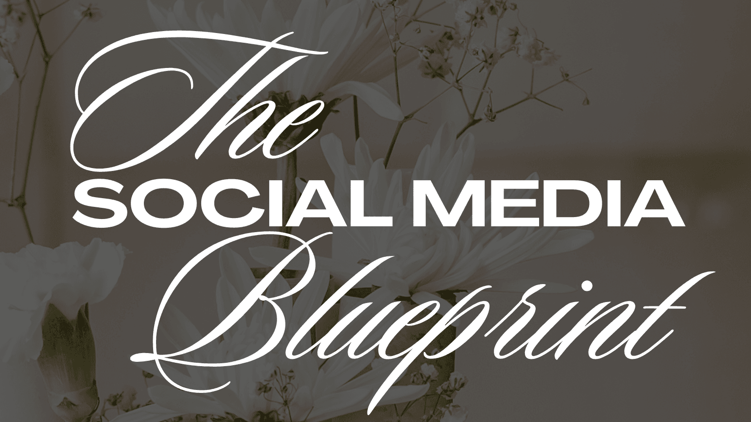 Social Media Blueprint