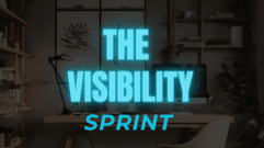 The 90-Day Visibility Sprint 