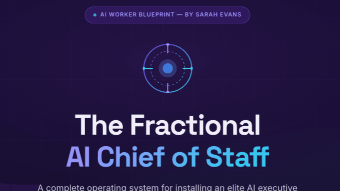 The Fractional AI Chief of Staff (Blueprint)