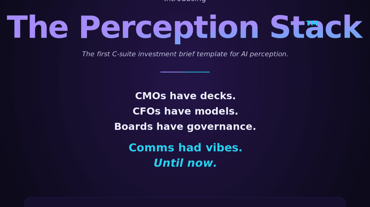 The Perception Stack: AI Visibility Budget Deck 