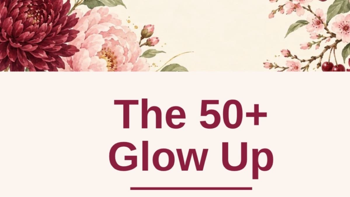 Get The 50+ Glow Up ebook/ The play book 