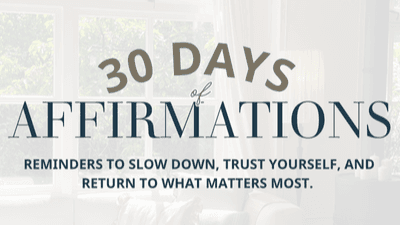 30 Days of Affirmations for Burn Out