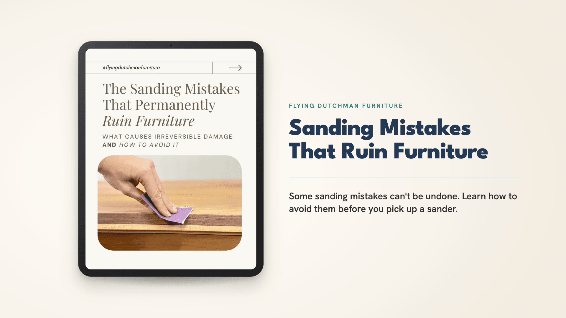 Sanding Mistakes That Ruin Furniture