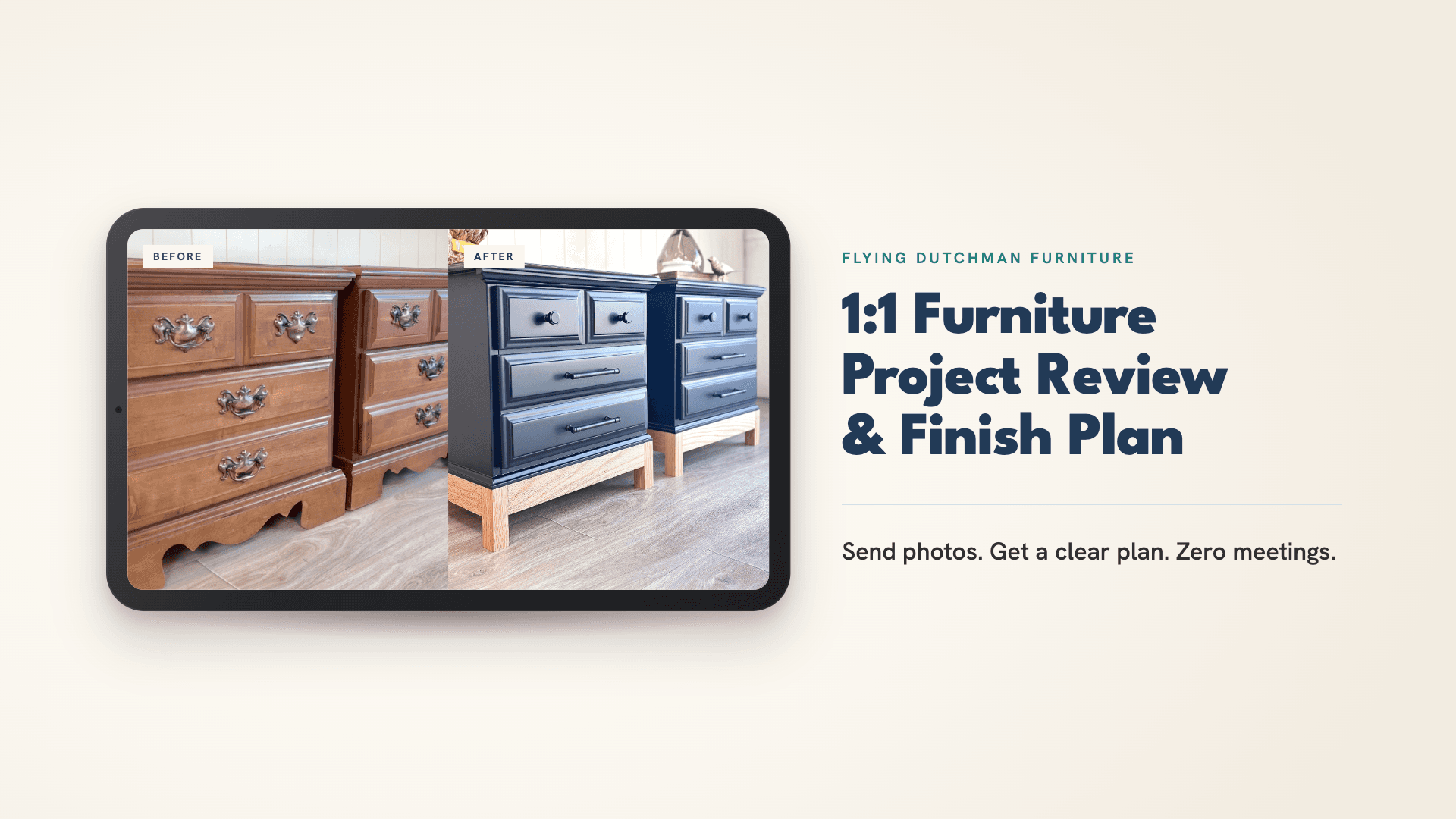 1:1 Furniture Project Review & Finish Plan