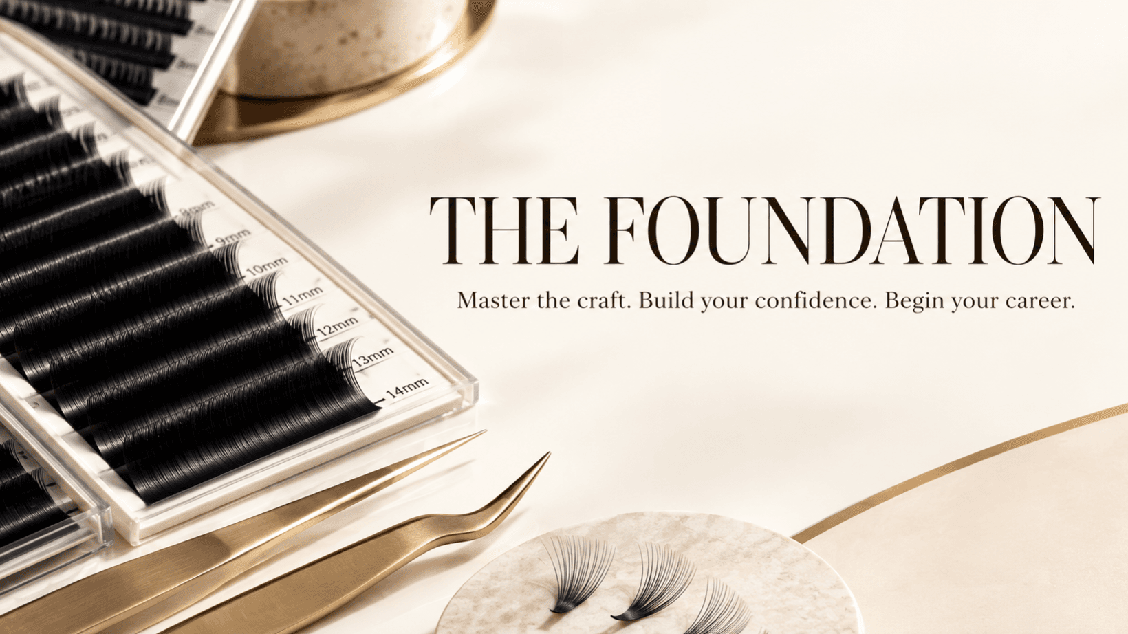 The Foundation: Lash Training Manual