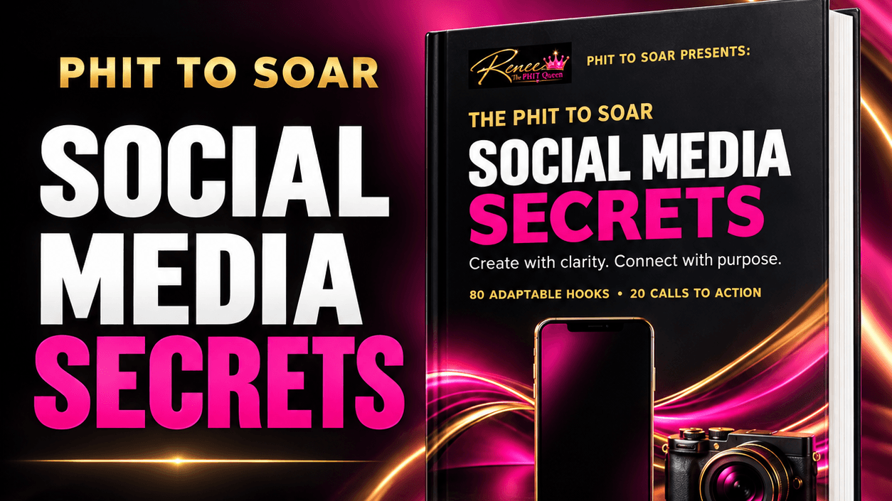 PHIT TO SOAR Social Media Secrets 