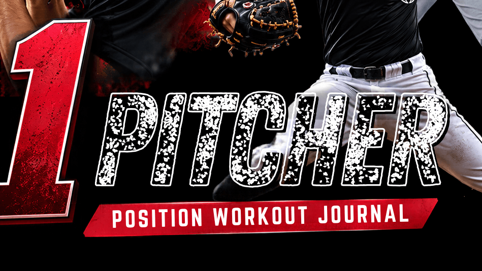 Baseball: Pitcher Position Workout Journal 