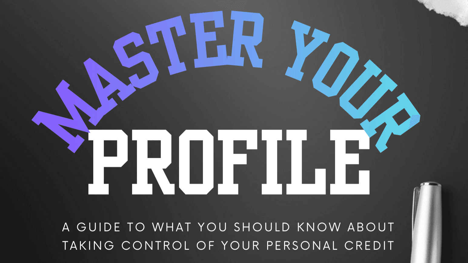 Master Your Profile
