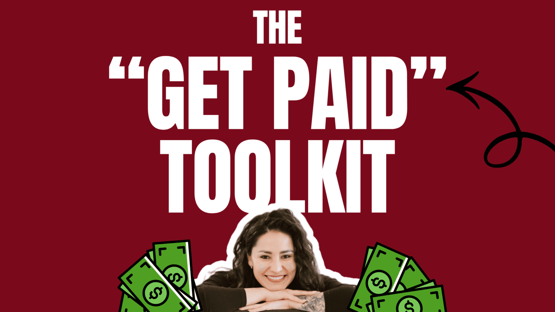 The "Get Paid" Toolkit