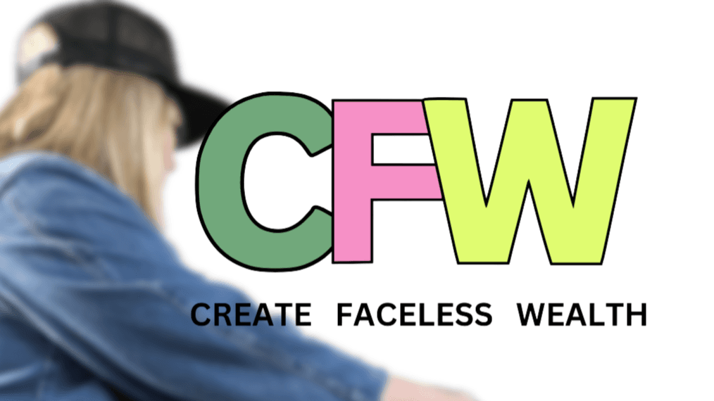 Start Creating Wealth Faceless