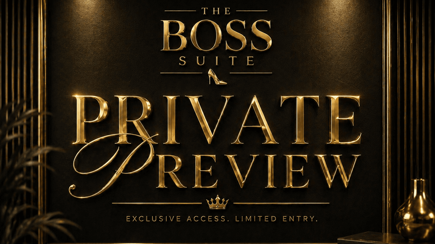 Boss Suite Sneak Peek