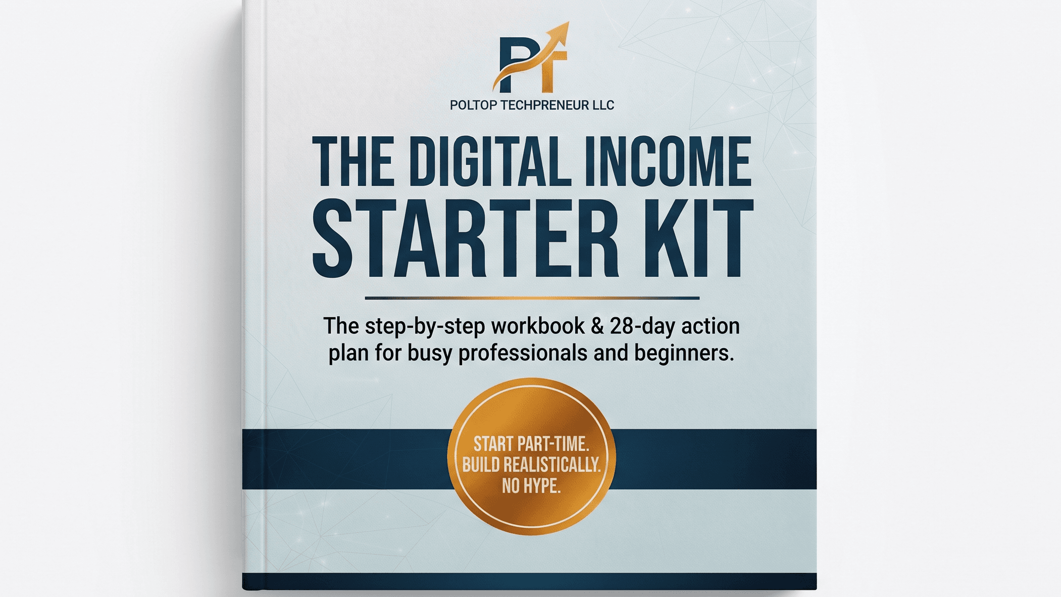 The Digital Income Starter Kit