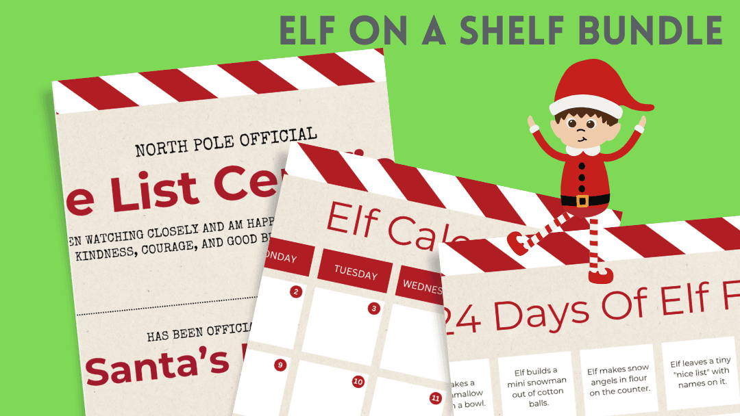 Elf Calendar and Santa Nice List Certificate