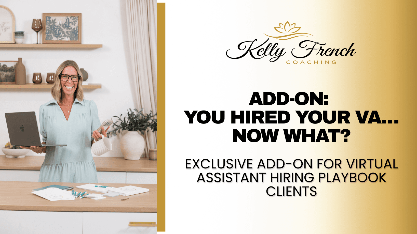 Add-On: You Hired Your VA…Now What?