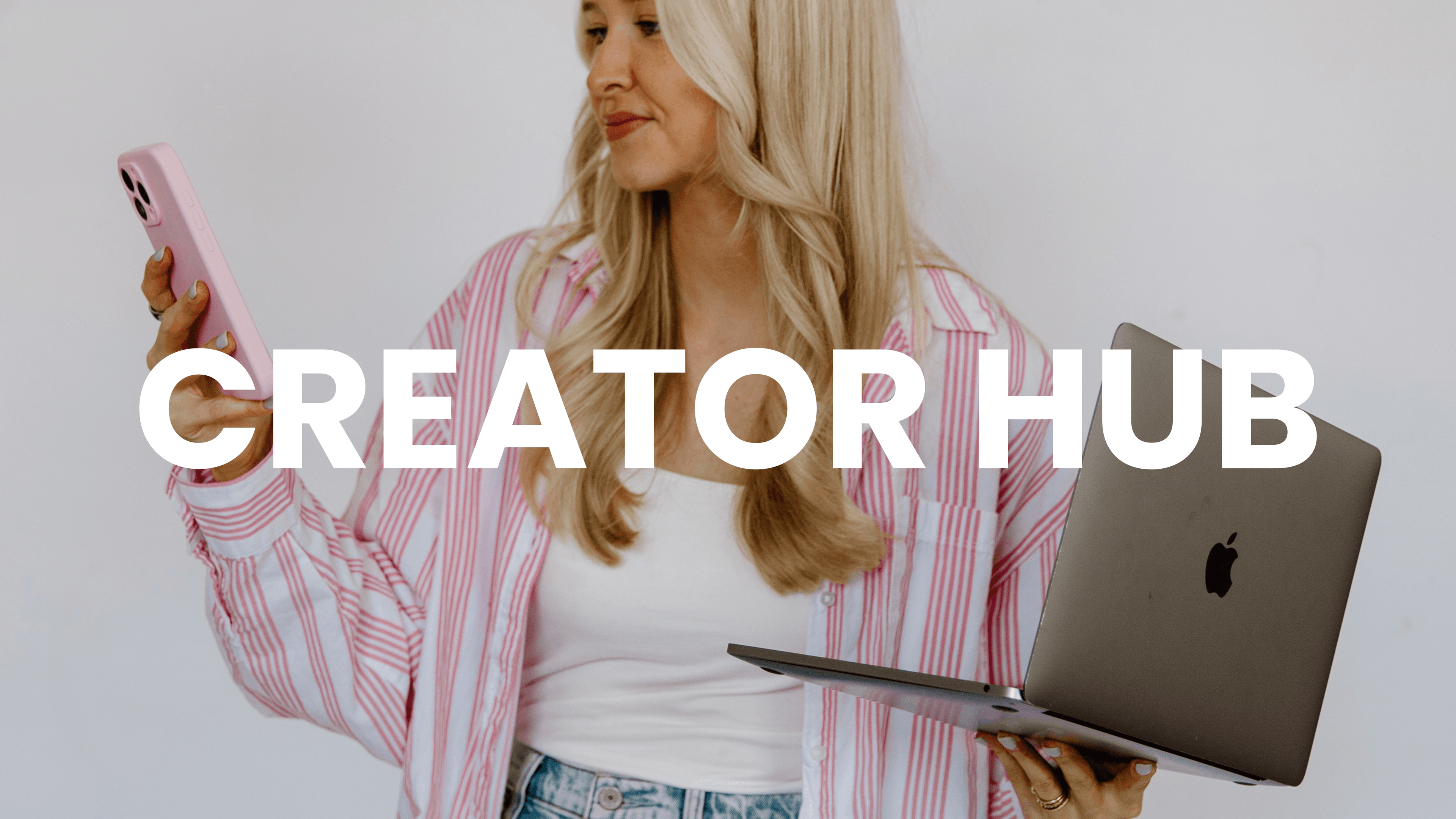Creator Hub