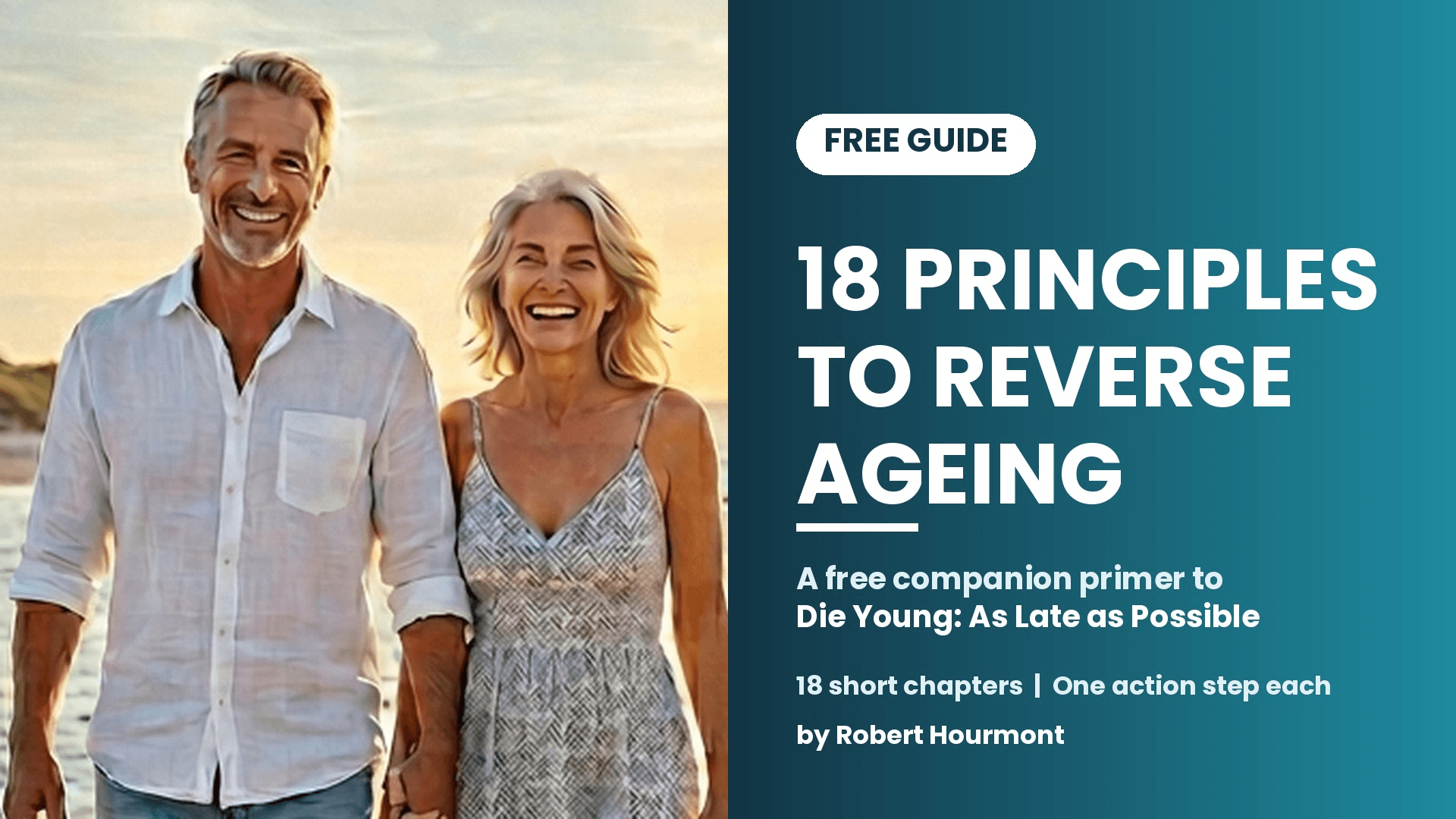 18 Principles to Reverse Ageing - FREE Guide 