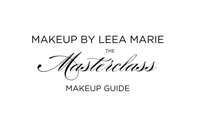 The Makeup Guide!