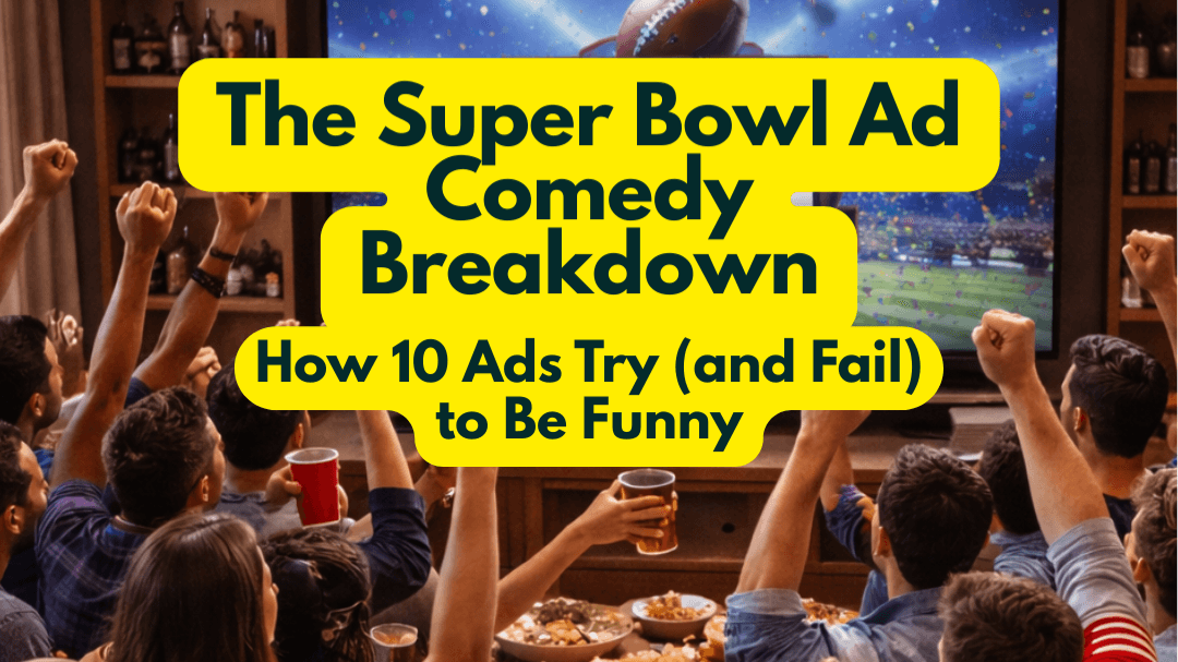 The Super Bowl Ad Comedy Breakdown