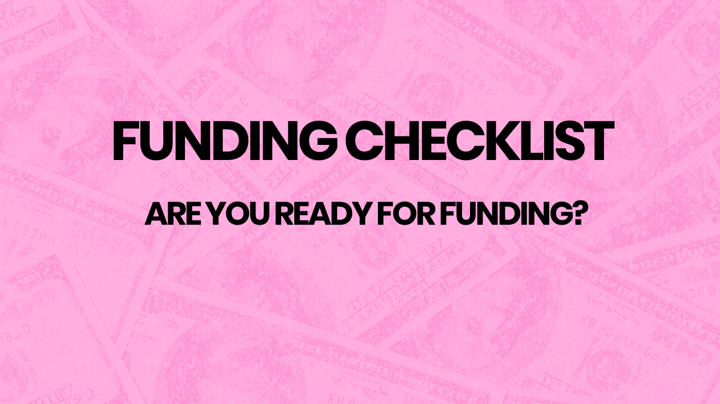 Get My Funding Checklist Now! - FREE