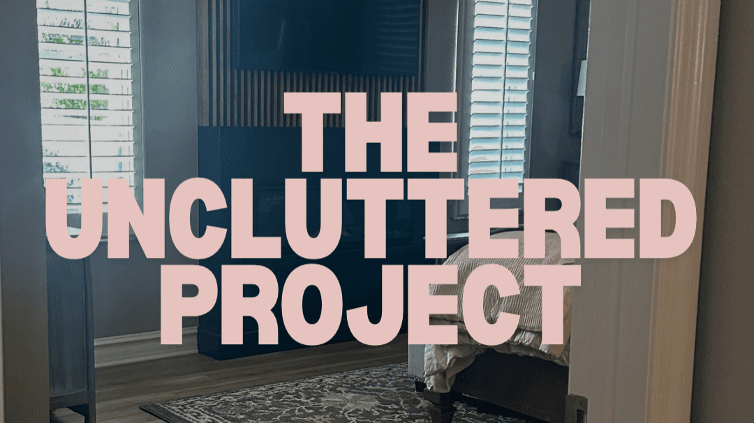 The Uncluttered Project
