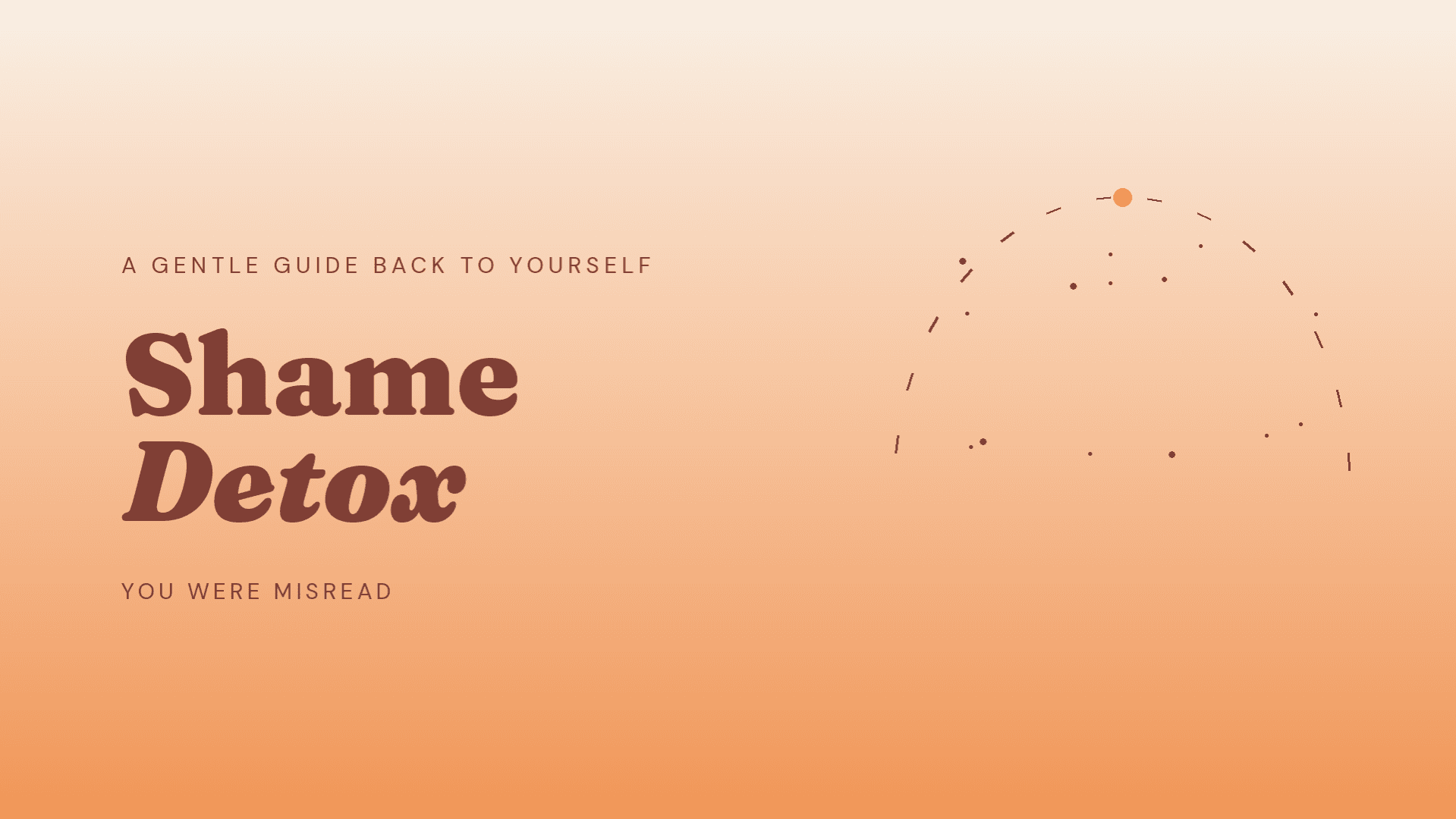Shame Detox: A Gentle Guide Back to Yourself