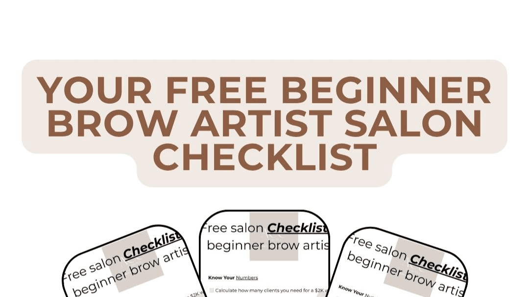 FREE BEGINNER BROW ARTIST -  SALON CHECKLIST