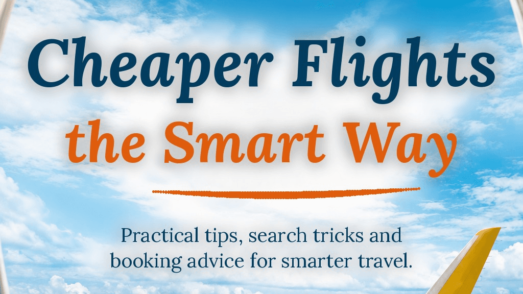 Free Guide: Cheaper Flights the Smart Way