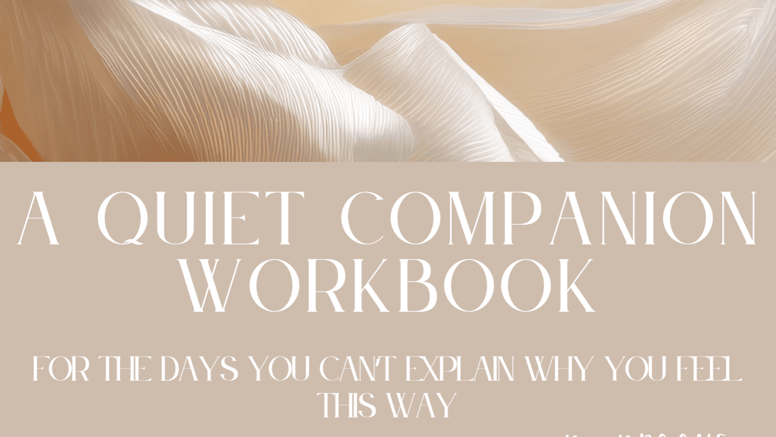 A Quiet Companion Workbook