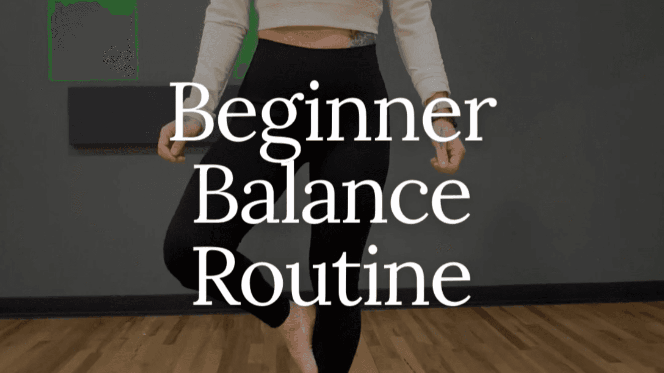 Beginner Balance Routine
