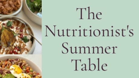The Nutritionist's Summer Table