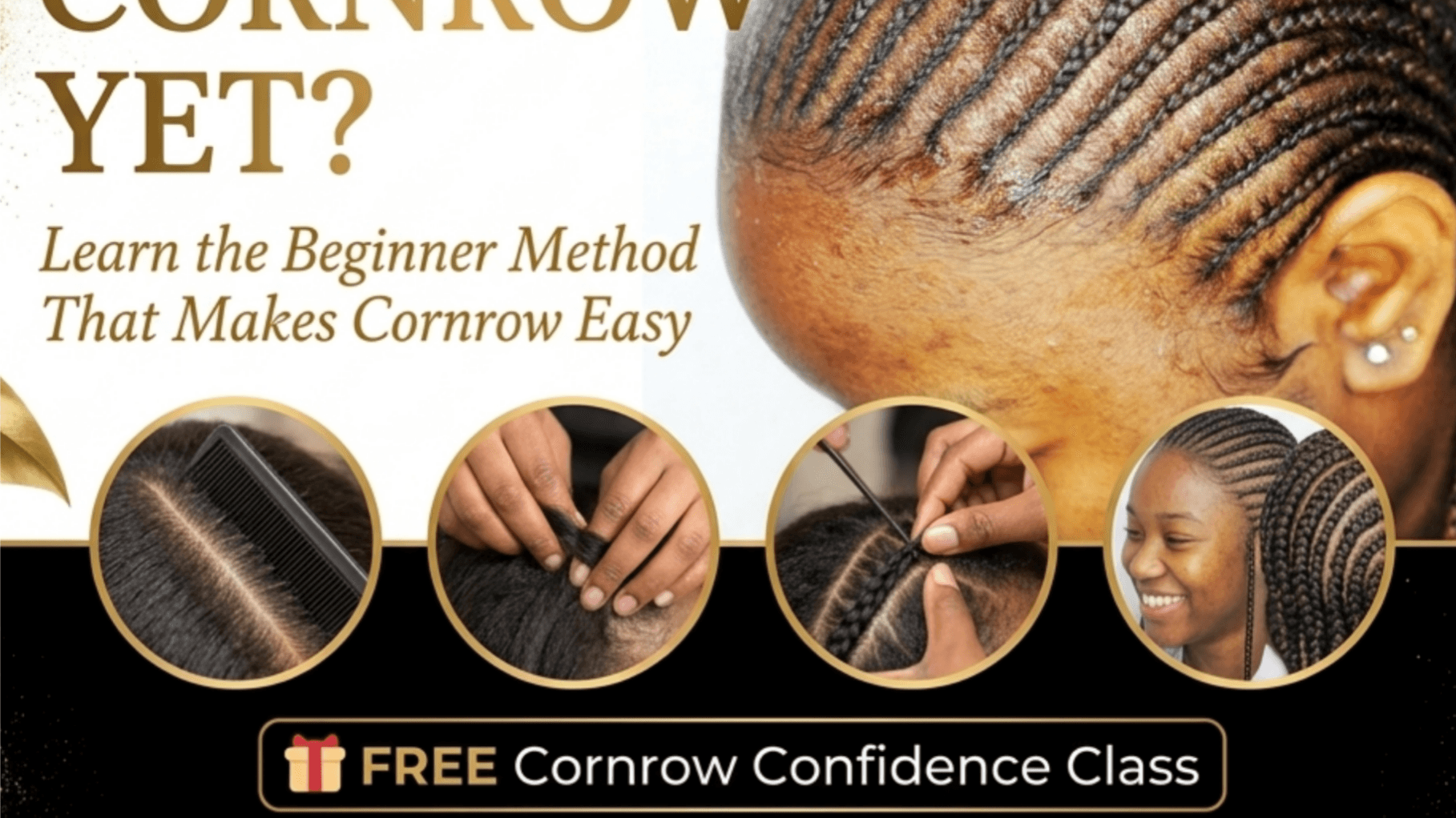 Cornrow Confidence