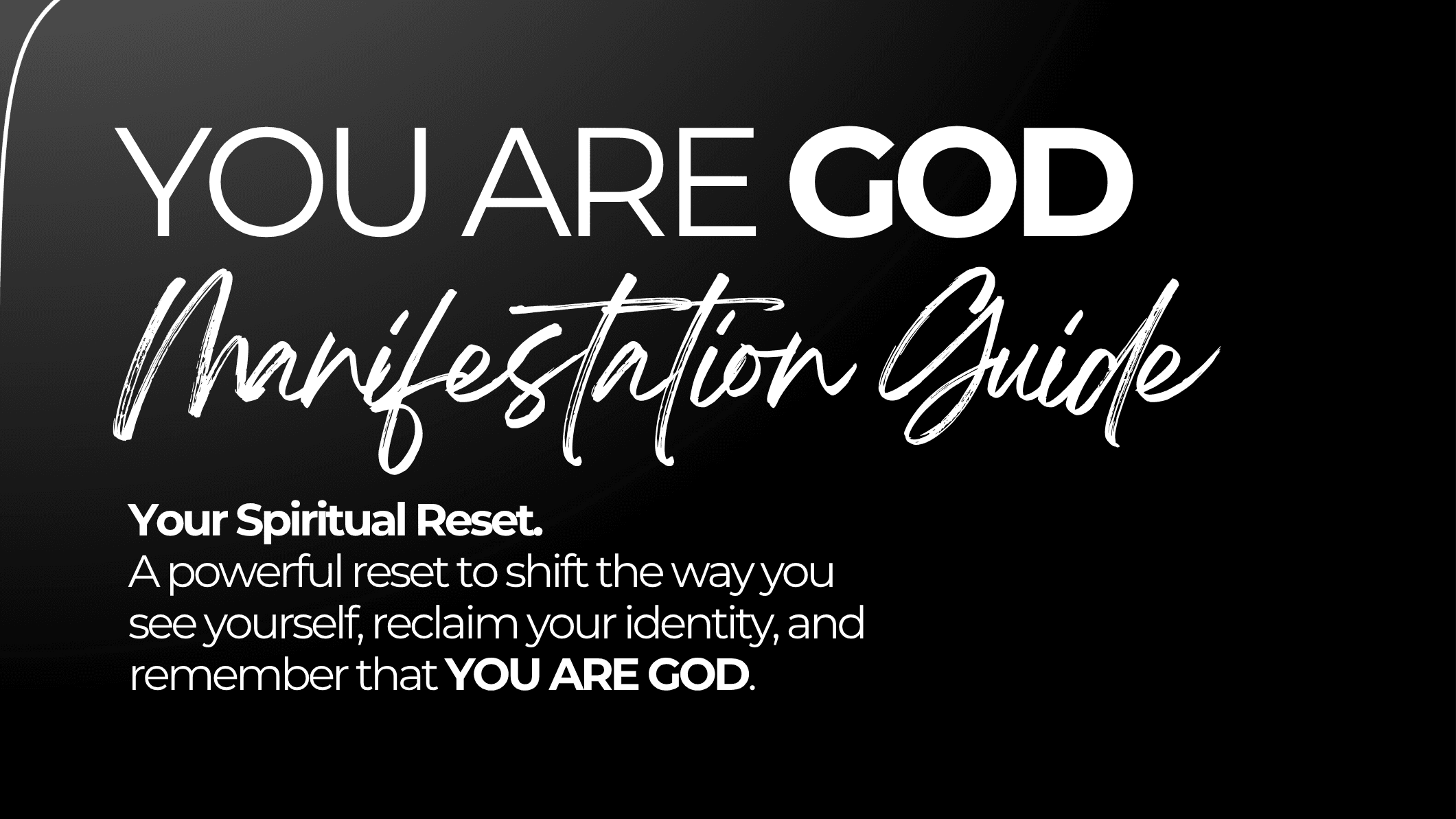 YOU are GOD 💫 The Manifestation Guide