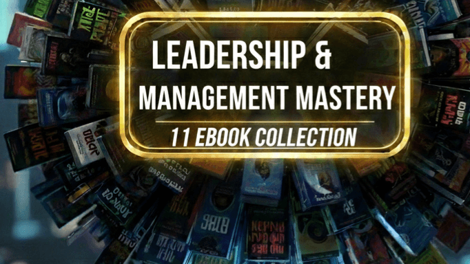 LEADERSHIP & MANAGEMENT MASTERY 