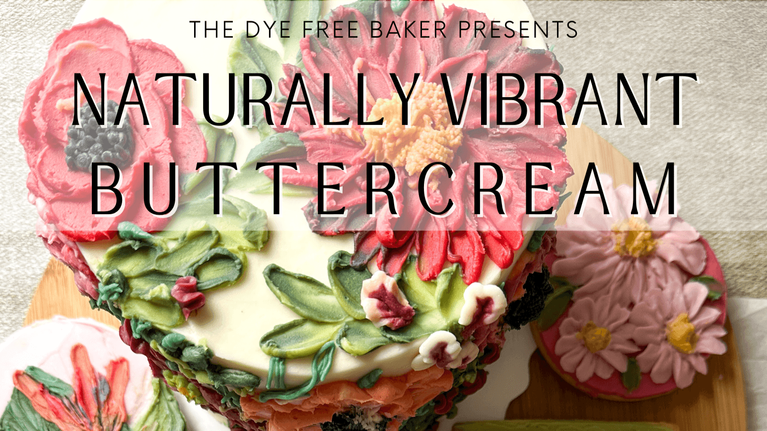 Naturally Vibrant Buttercream