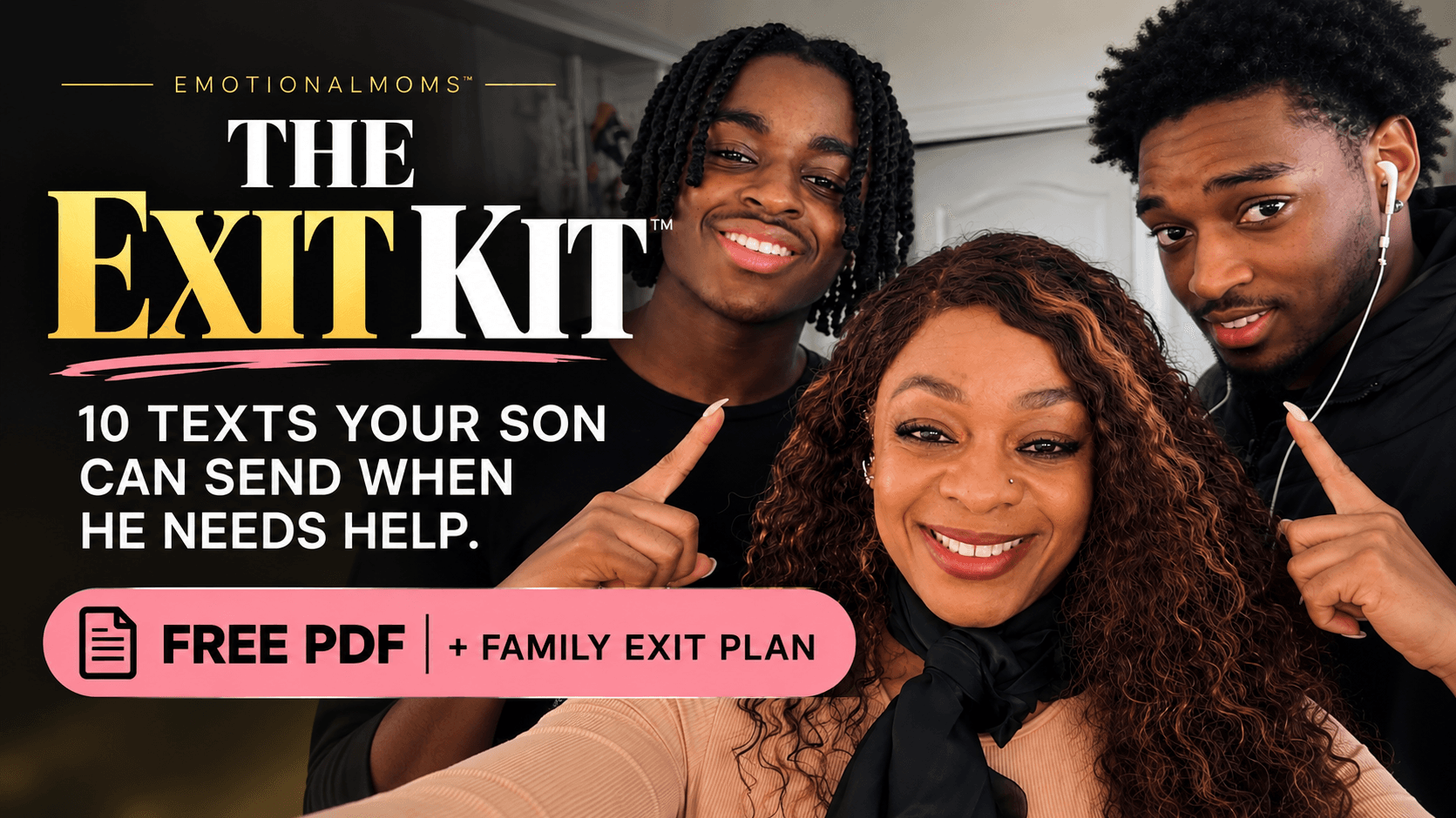 Get My THE EXIT KIT™ Now!