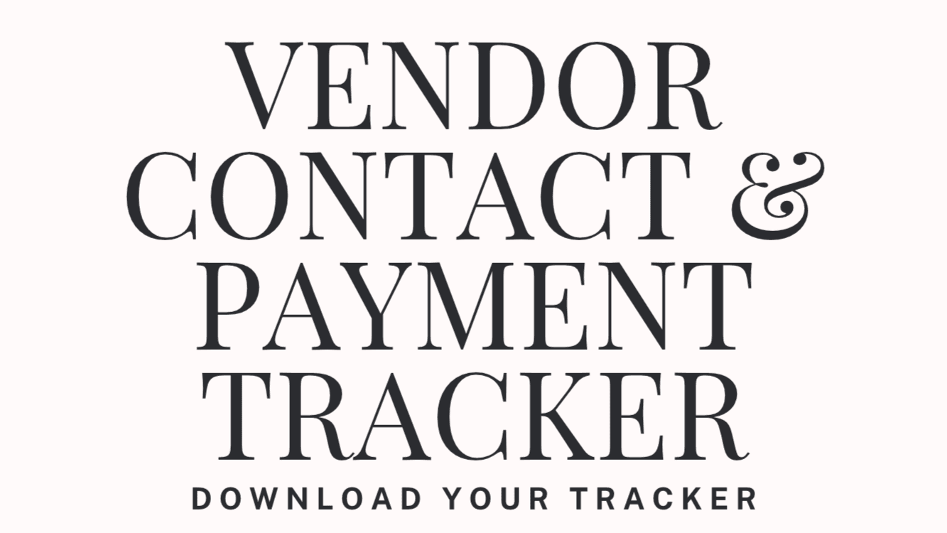 Wedding Vendor Contact + Payment Tracker