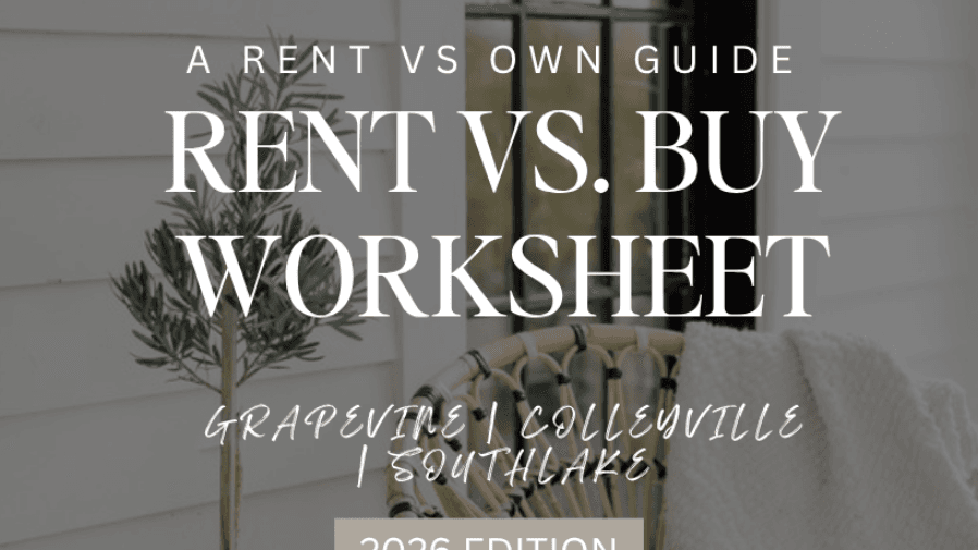 Rent vs. Buy Worksheet.