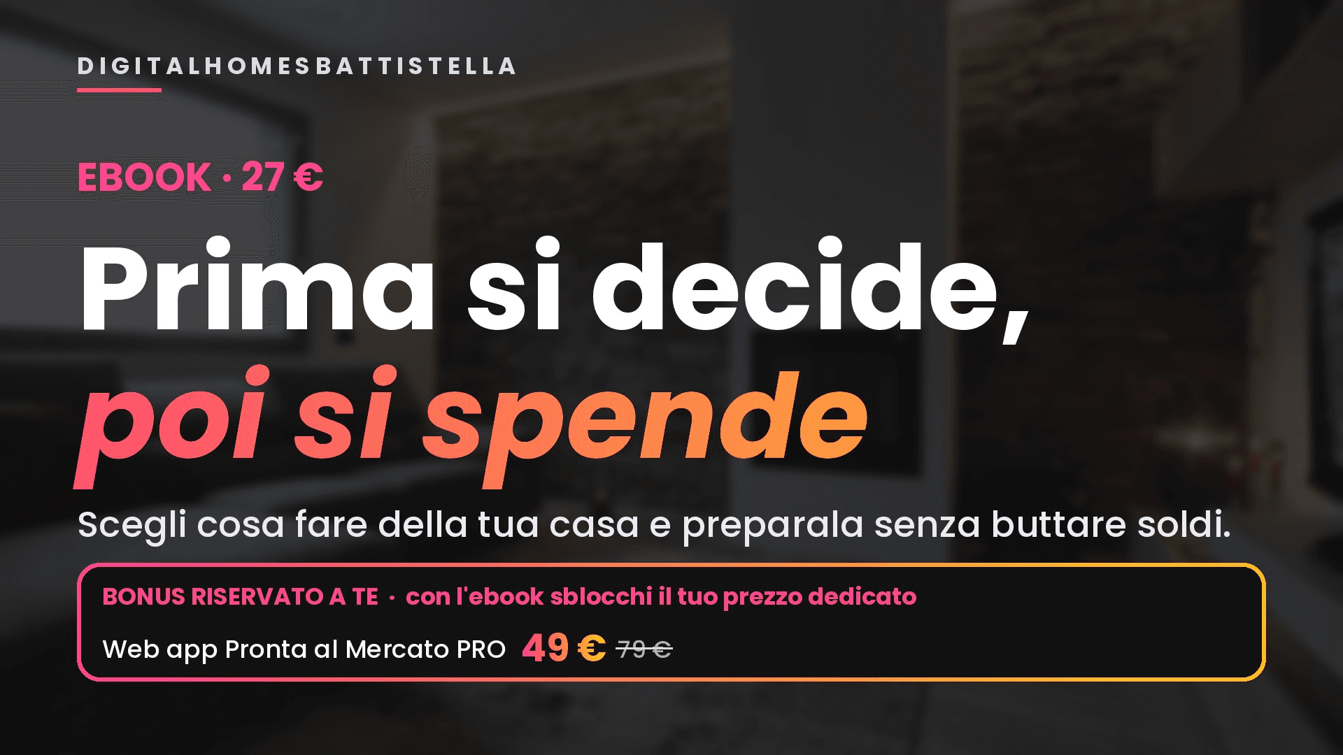 Prima si decide, poi si spende 