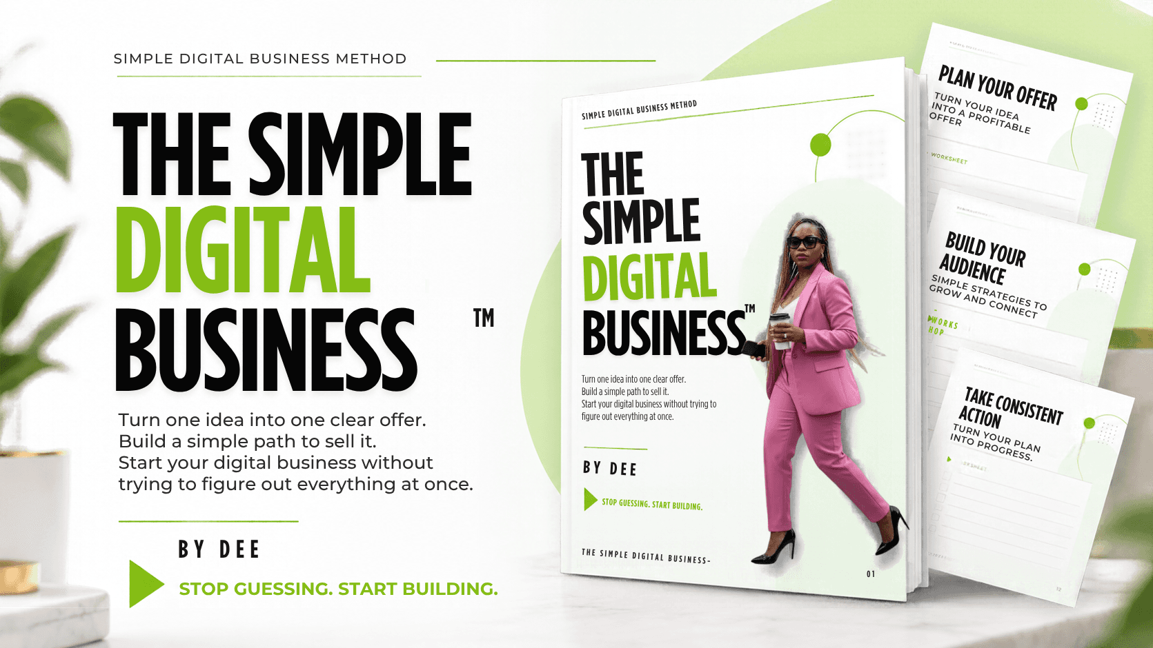 The Simple Digital Business Method 