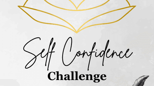 Get Your Self-Confidence Challenge Journal Now!