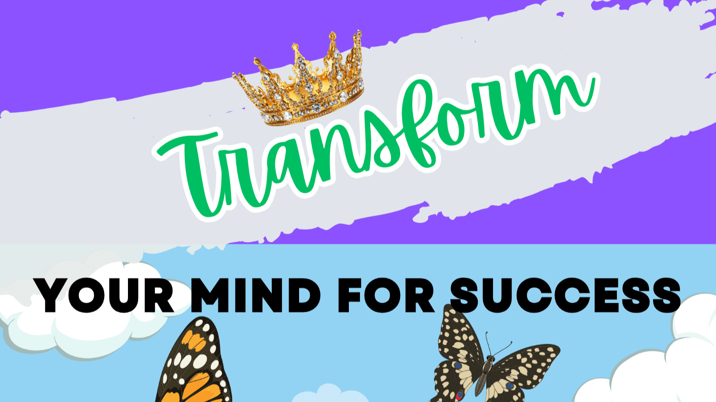 Transform Your Mind for Success in 30 Days