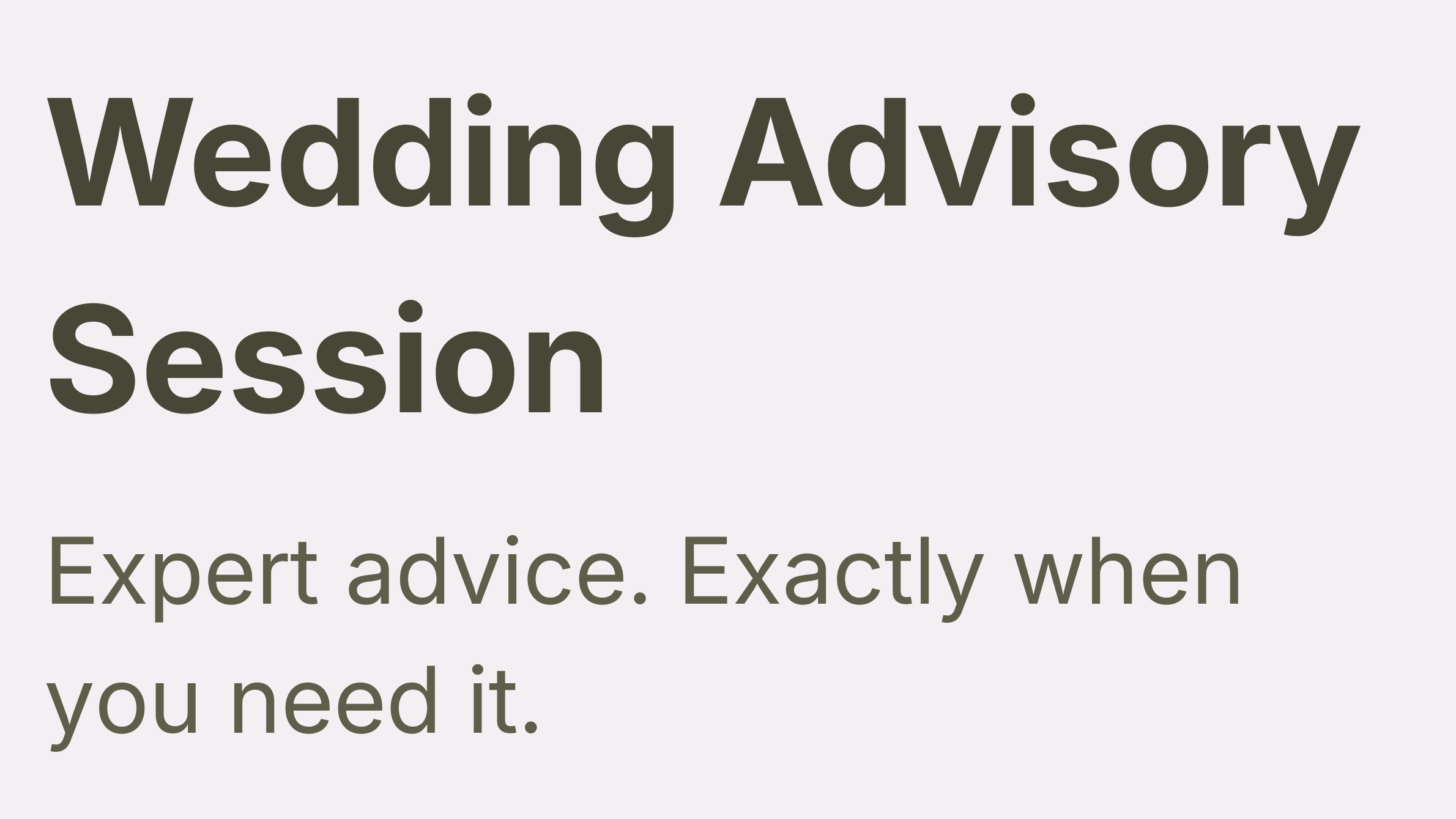 Wedding Advisory Session