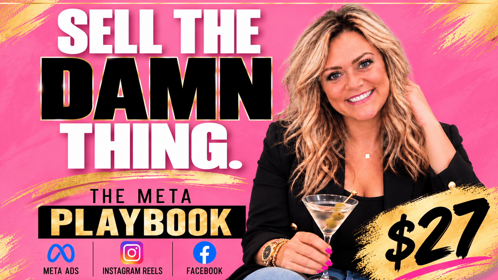 Sell the DAMN Thing: The Meta Sales Playbook 