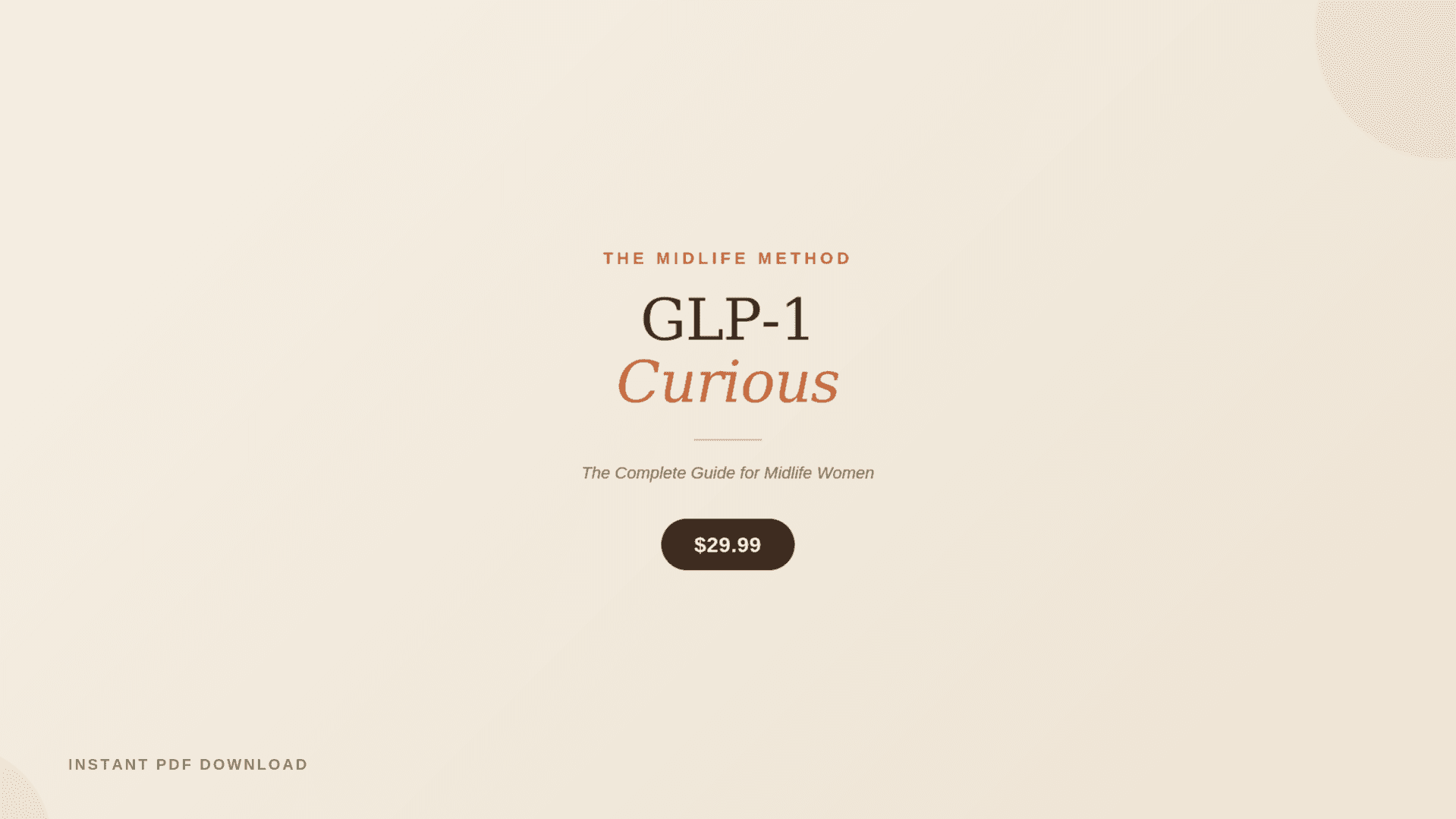 GLP-1 Curious: The Guide Every Woman Needs