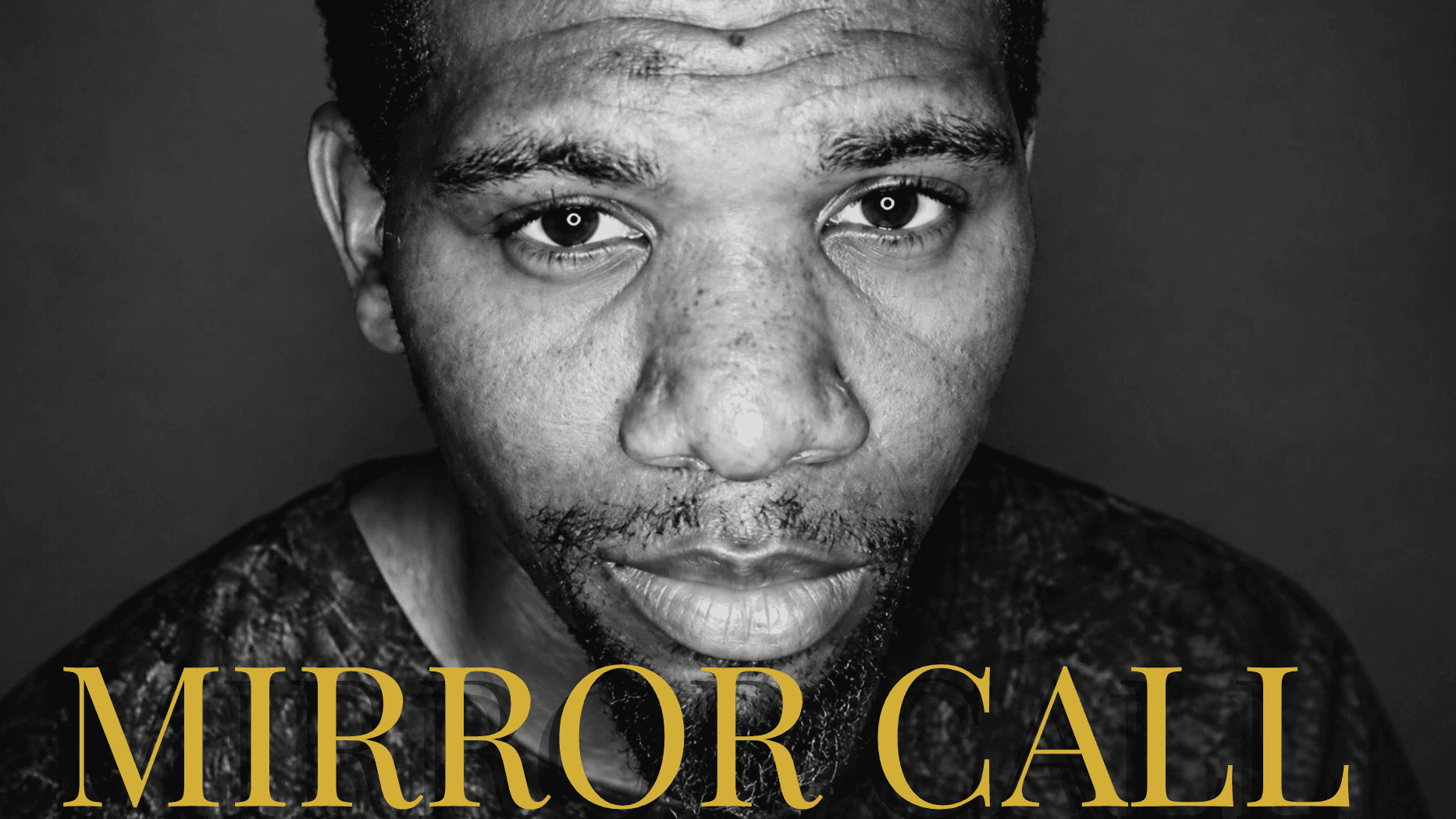 The Mirror Call