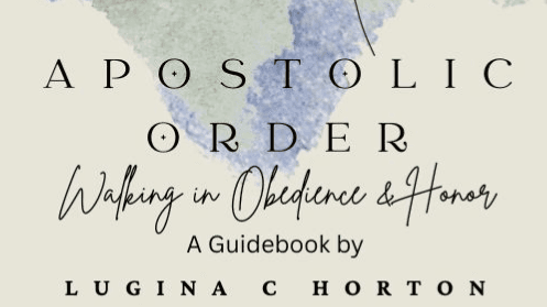 Apostolic order: Walking in Obedience & Honor