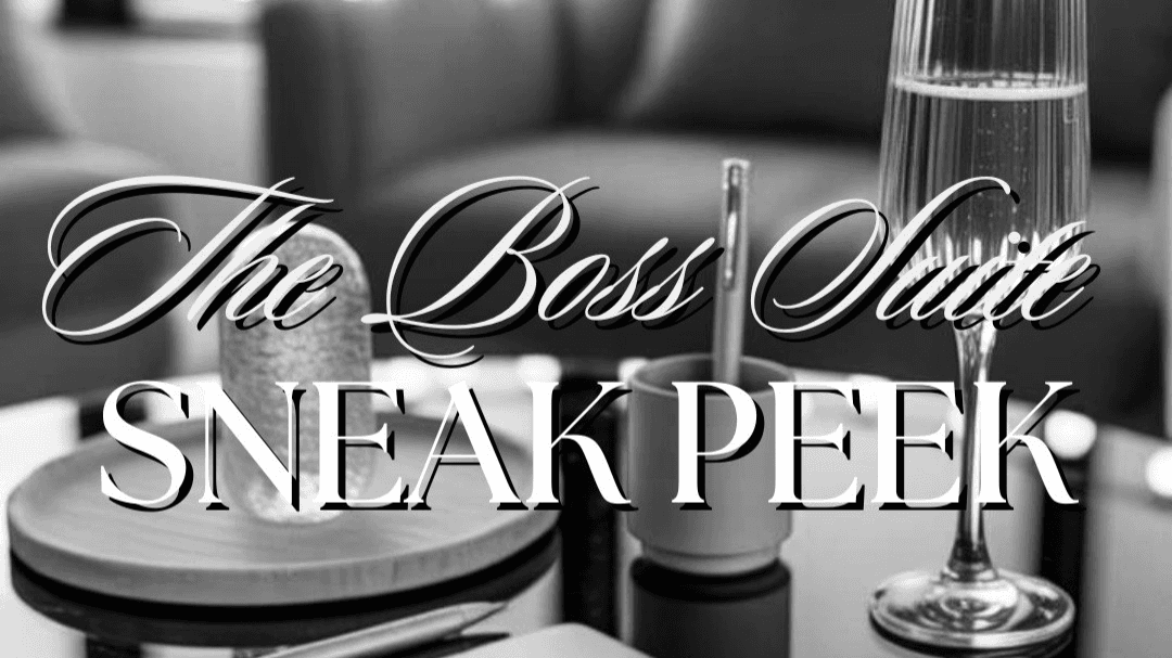 Boss Suite Sneak Peek -FREE